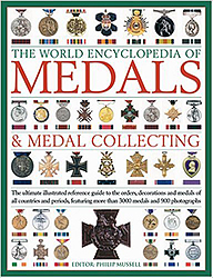 The World Encyclopaedia of Medals and Medal Collecting